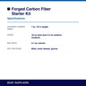 Forged Carbon Fiber Starter Kit specifications