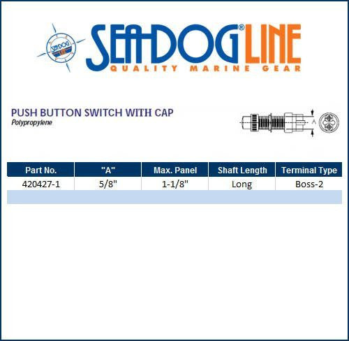 Sea Dog Momentary Push Button Switch with Cap