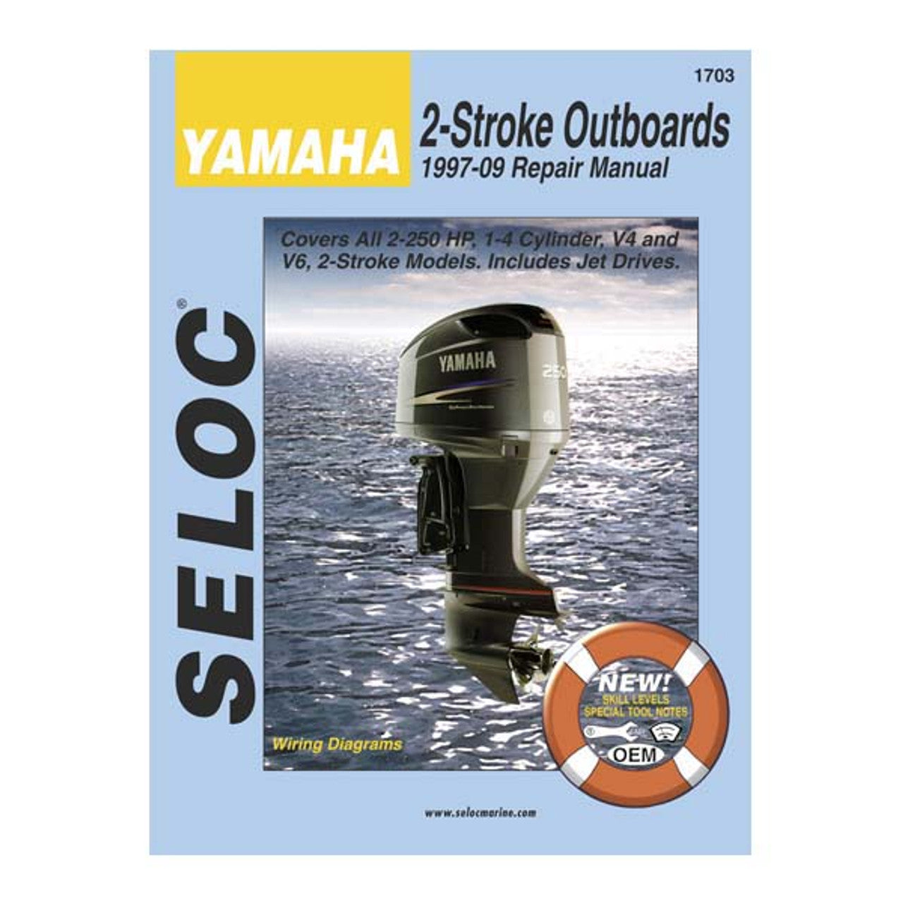 Seloc Service Manual, Yamaha Outboards 1997-2009